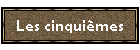 Les cinquimes
